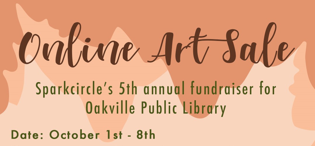 Oakville Public Library & SparkCircle 5th Annual Art Sale main image